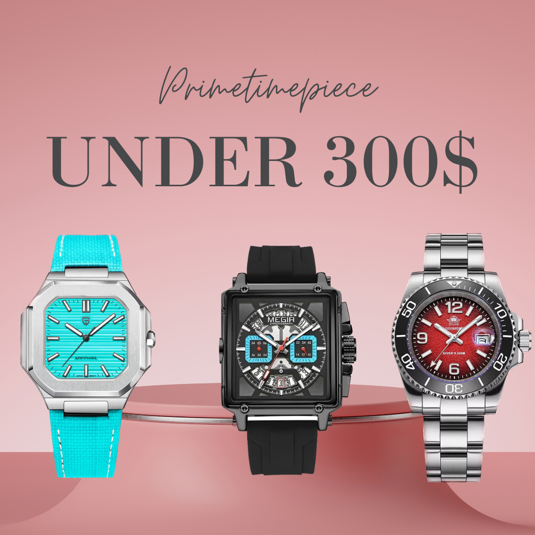 Best Watches Under $300: How PrimeTimepiece Delivers Exceptional Value Without Luxury Pricing